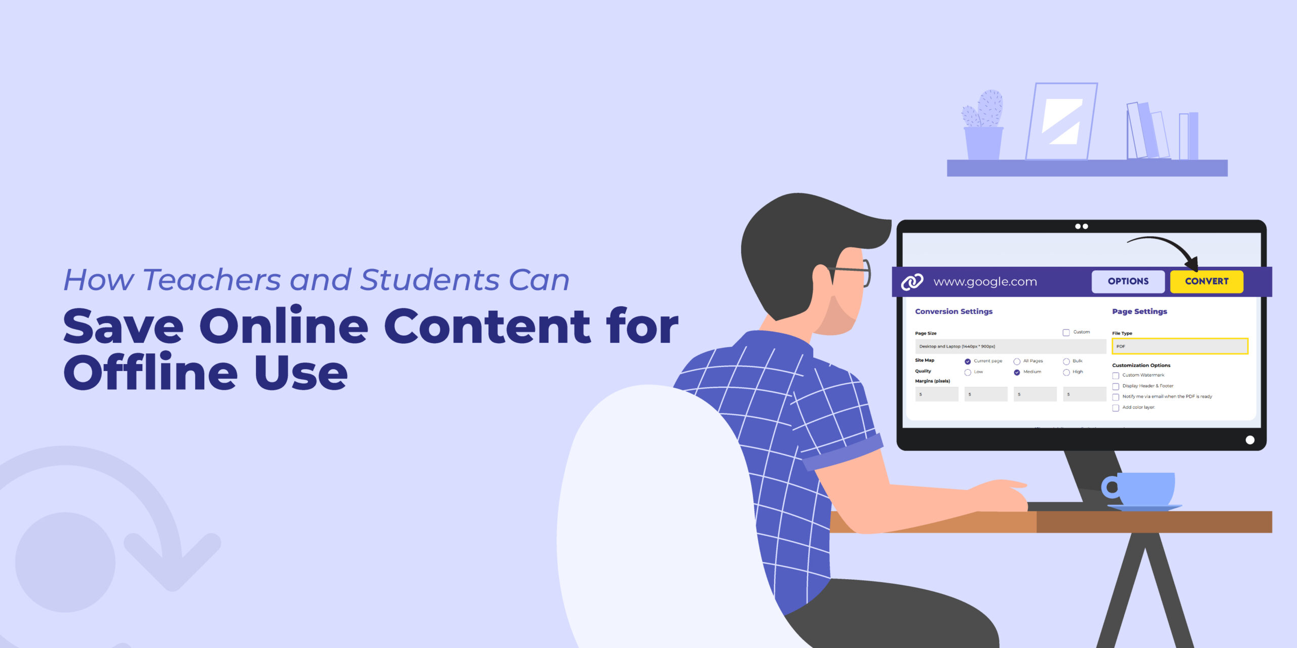 Teachers and Students Can Save Online Content for Offline Use